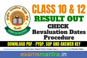 cbse-class-10-and-12-result-declared-revaluation-dates-procedure-explained