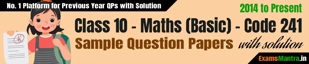 CBSE-Class-10-Maths-Basic-Sample-Question-Papers-with-Solution-Code-241