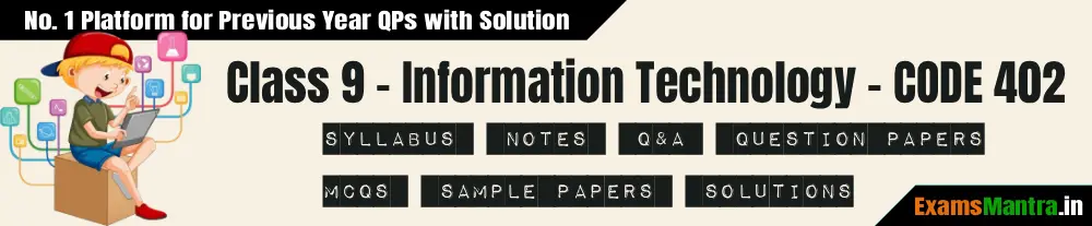 CBSE-Class-9-IT-Syllabus-PYQP-SQP-Code-402